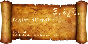 Bigler Árpád névjegykártya